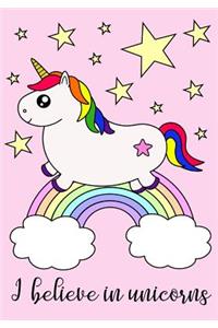 I Believe in Unicorns: Cute Unicorn Coloring Notebook