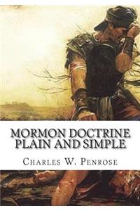 Mormon Doctrine Plain and Simple