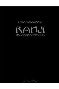 Learn Japanese Kanji Practice Notebook 8.5 x 11 Inch, 100 Pages