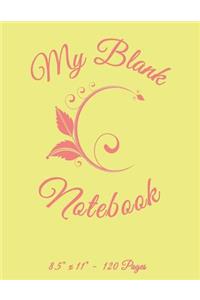 My Blank Notebook 8.5