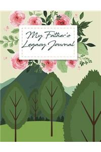 My Father's Legacy Journal