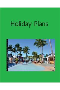 Holiday Plans