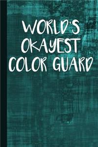 World's Okayest Color Guard