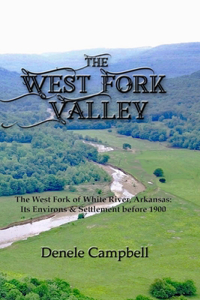 West Fork Valley