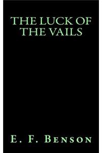 The Luck of the Vails