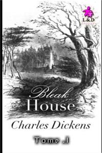 Bleak House - Tome I