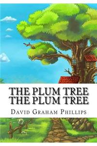 The Plum Tree The Plum Tree