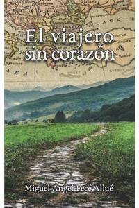 viajero sin corazón