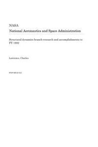 Structural Dynamics Branch Research and Accomplishments to Fy 1992