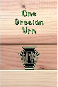 One Grecian Urn