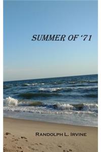 Summer of '71