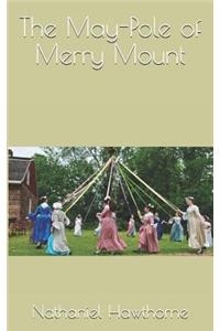 The May-Pole of Merry Mount