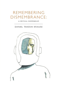 Remembering Dismembrance