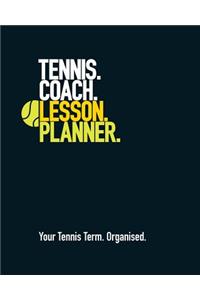 Tennis Coach Lesson Planner