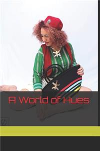 A World of Hues