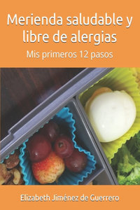 Merienda saludable y libre de alergias