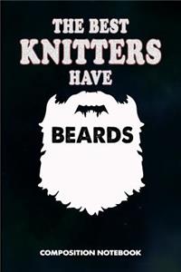 The Best Knitters Have Beards