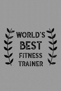 World's Best Fitness Trainer