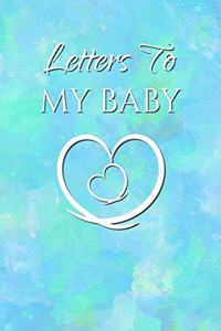 Letters to My Baby