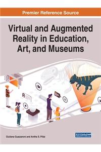 Virtual and Augmented Reality in Education, Art, and Museums