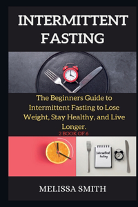 INTERMITTENT FASTING DIET ( series )