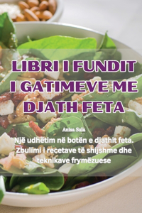 Libri I Fundit I Gatimeve Me Djath Feta