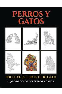 Libro de colorear Perros y gatos (Perros y gatos)