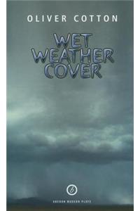 Wet Weather Cover