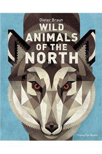 Wild Animals of the North