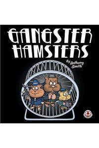 Gangster Hamsters