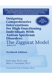 Designing Comprehensive Interventions for High-Functioning Individuals with Autism Spectrum Disorders