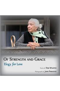 Of Strength and Grace