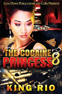 Cocaine Princess 8