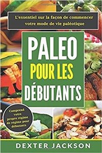 Paleo Pour Les Debutants
