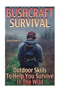 Bushcraft Survival