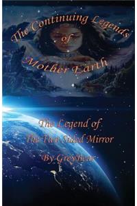 Continuing Legends of Mother Earth