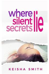 Where Silent Secrets Lie