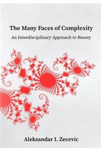 Many Faces of Complexity