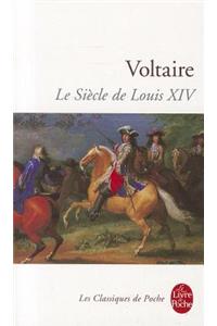 Le Siecle de Louis XIV