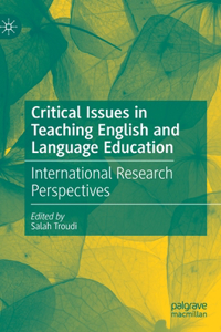 Critical Issues in Teaching English and Language Education