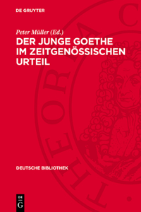 Der Junge Goethe Im Zeitgenössischen Urteil