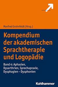 Kompendium Der Akademischen Sprachtherapie Und Logopadie