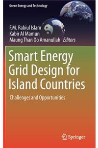 Smart Energy Grid Design for Island Countries