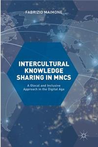 Intercultural Knowledge Sharing in Mncs