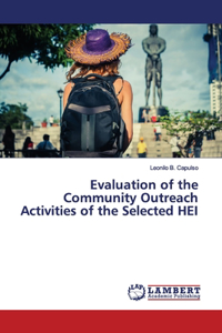 Evaluation of the Community Outreach Activities of the Selected HEI
