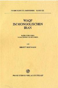 Waqf Im Mongolischen Iran