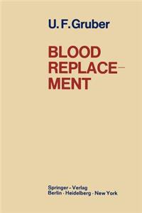 Blood Replacement