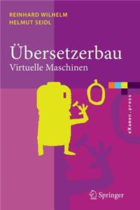 Übersetzerbau: Virtuelle Maschinen