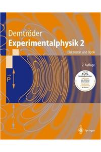 Experimentalphysik 2: Elektrizit T Und Optik