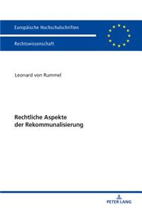 Rechtliche Aspekte Der Rekommunalisierung